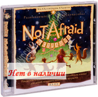 CD  Not Afraid.  .  .  . .  . , . .